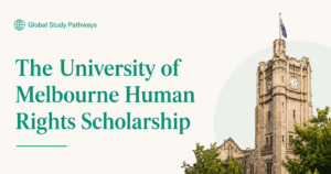 The University of Melbourne Human Rights Scholarship, with the historic clock tower of the University of Melbourne on the right.