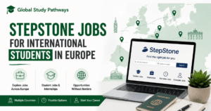 Banner for global study pathways to indicate StepStone Jobs for International Students in Europe with a laptop and passport on the table.