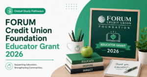 FORUM Credit Union Foundation Educator Grant 2026 featured image with Global Study Pathways branding, books, chalkboard, and classroom supplies.